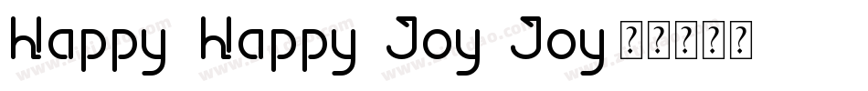 Happy Happy Joy Joy字体转换